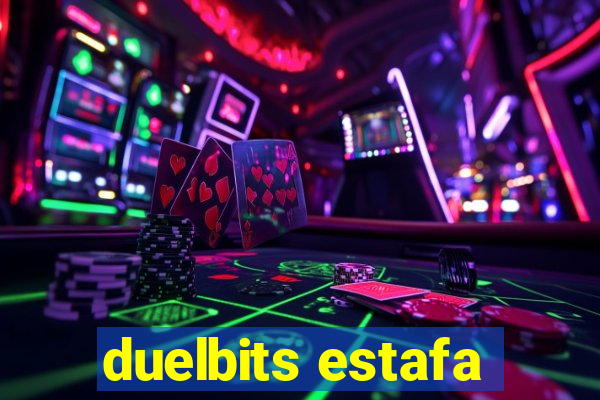 duelbits estafa